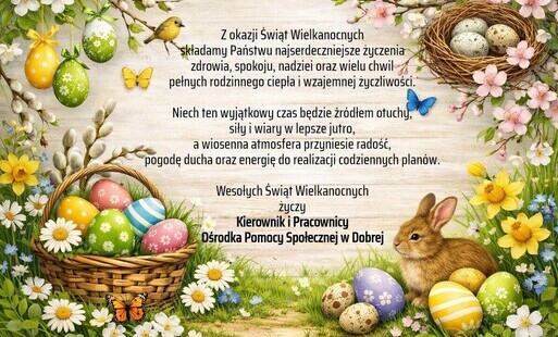 Życzenia z okazji zbliżających się Świąt Wielkanocnych